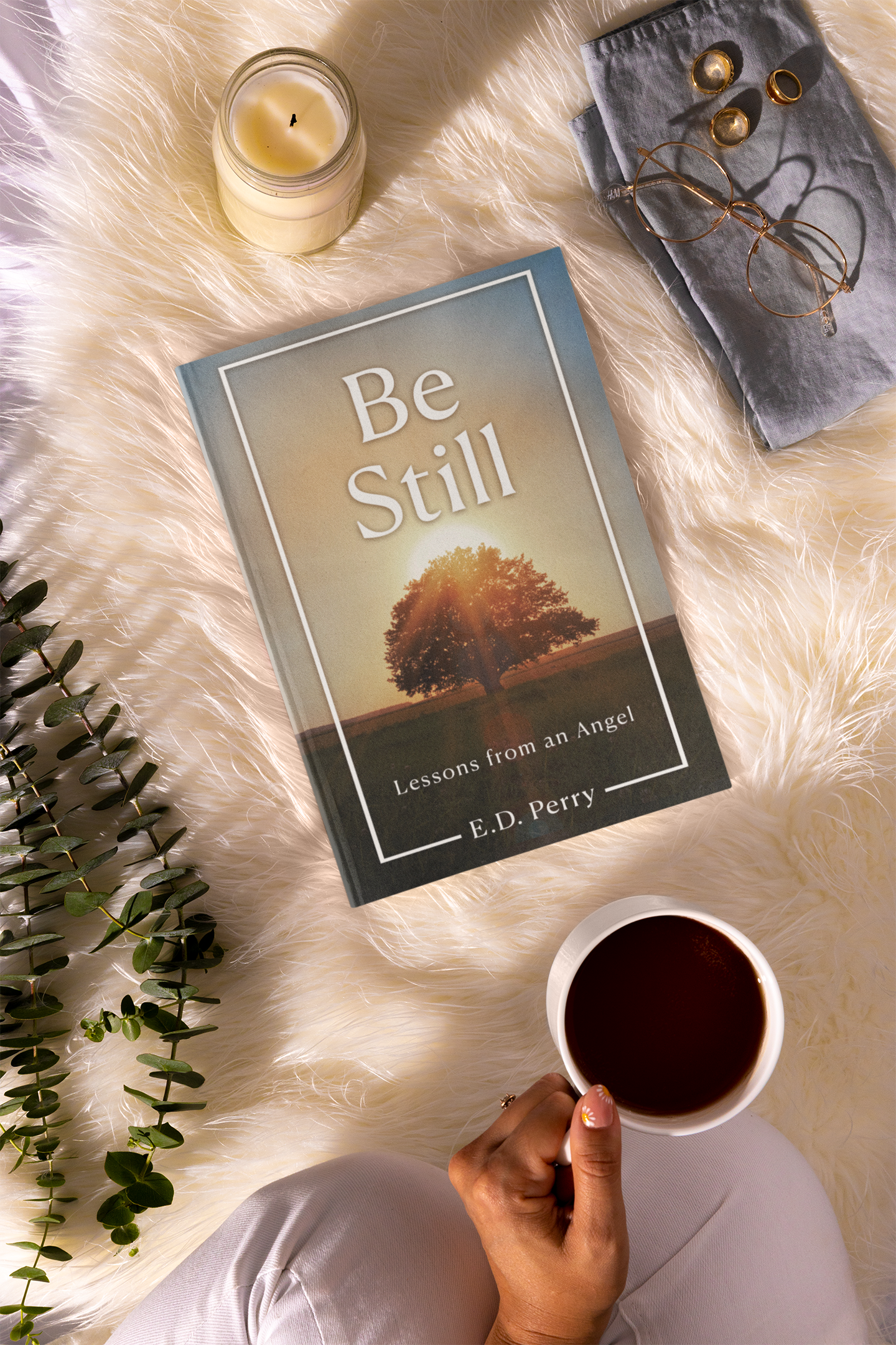 Be Still: Lessons from an Angel